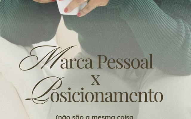 Marca Pessoal x Posicionamento - Parte 2