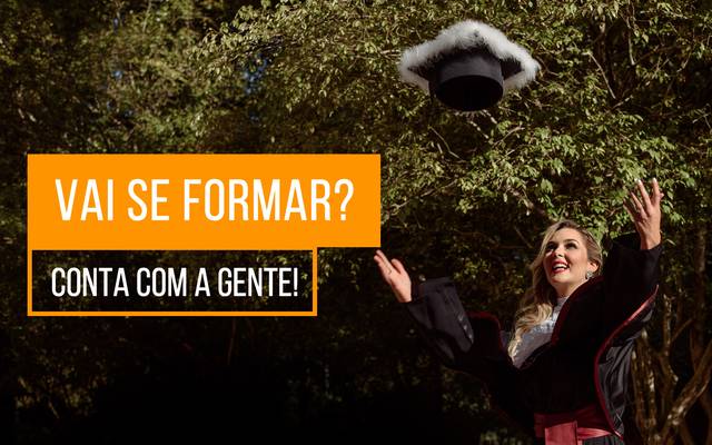 VAI SE FORMAR? Conta com a gente!