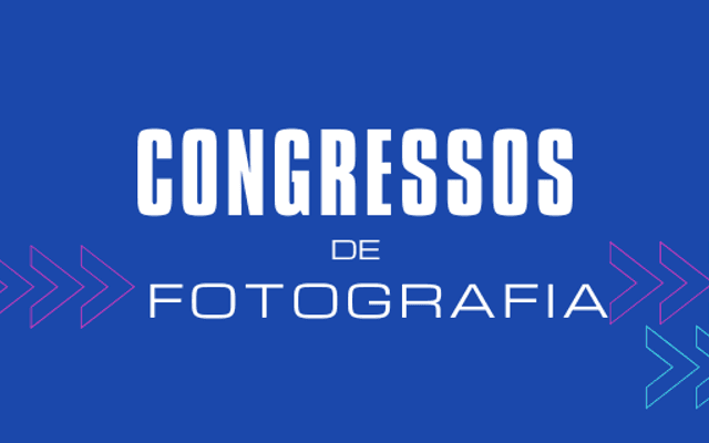4 Razões Imperdíveis para Fotógrafos Participarem de um Congresso de Fotografia