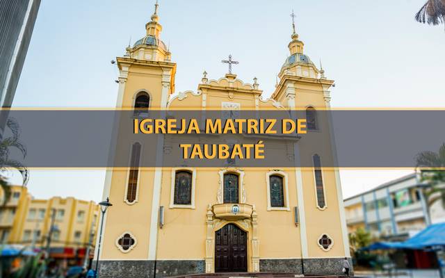 Igreja Matriz de Taubaté-SP