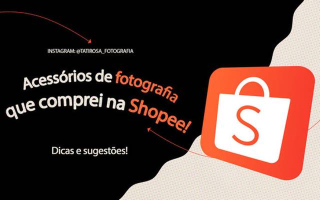 Acessórios para ensaios que comprei na Shopee!