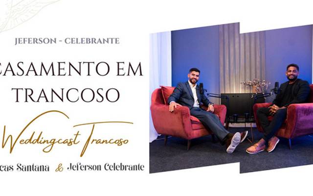 CASAMENTO EM TRANCOSO  | ENTREVISTA COM  O CELEBRANTE JERFERSON NASCIMENTO