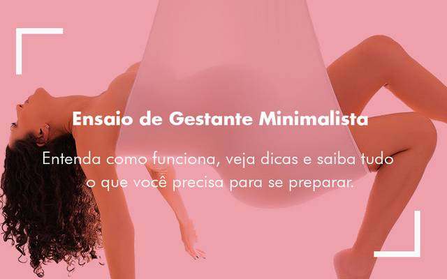 Ensaio de Gestante Minimalista