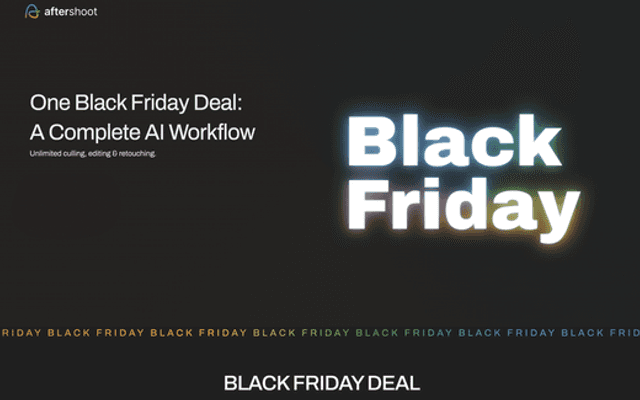 Aproveite a Black Friday da Aftershoot: Fluxo de Trabalho Mais Rápido com IA e Descontos Imperdíveis!