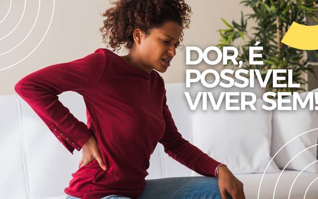 É POSSÍVEL VIVER SEM DOR