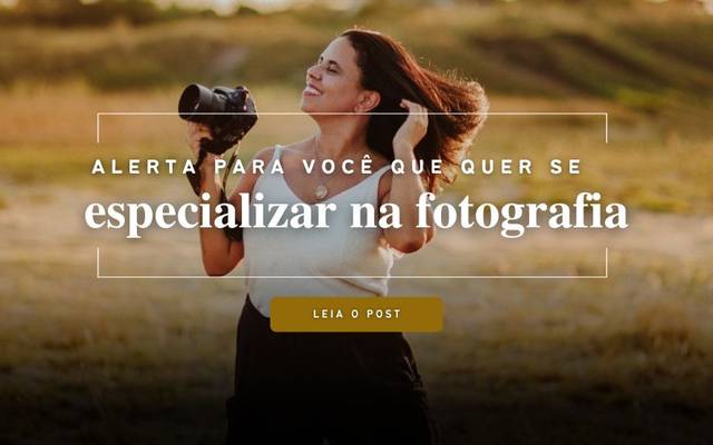 Quer se especializar em Fotografia? Leia isso!