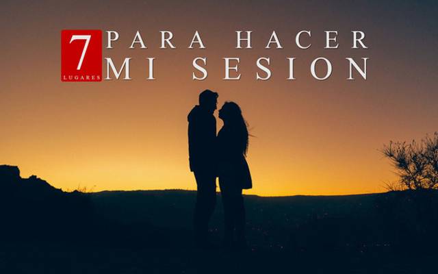 7 Lugares para tu sesión de fotos