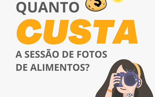 Quanto custa a sessão de fotos de alimentos?
