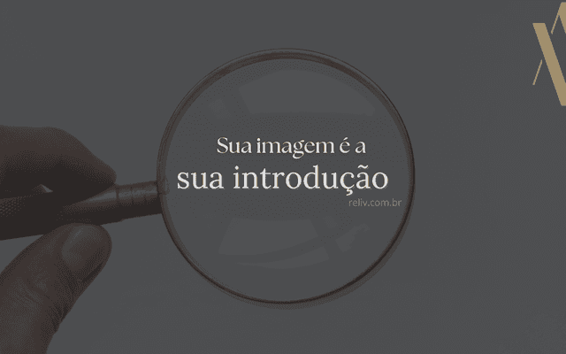 A sua imagem profissional é o seu cartão de visitas mais poderoso.