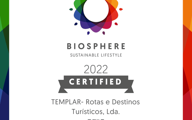 BIOSPHERE CERTIFIED- 1º Operador turístico da cidade de Tomar a obter a certificação