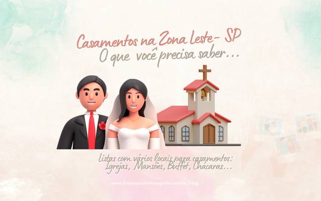 Casamentos na Zona Leste - SP