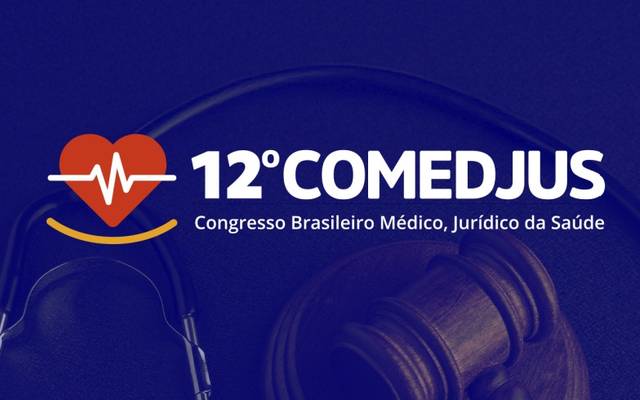 12º Congresso Brasileiro Médico, Jurídico da Saúde - US12º Congresso Brasileiro Médico, Jurídico da Saúde - C12º Congresso Br