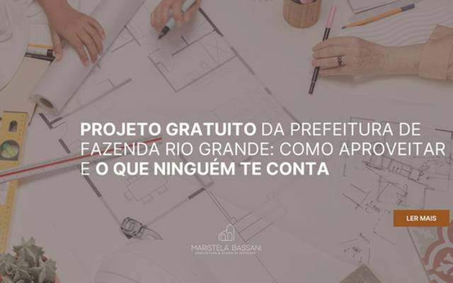 Projeto Gratuito da Prefeitura de Fazenda Rio Grande: Como Aproveitar e o Que Ninguém Te Conta