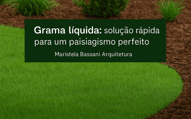 Grama líquida em Fazenda Rio Grande: Vale a pena usar na sua obra ou reforma?