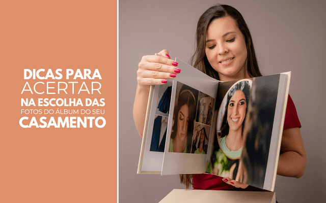Chegou o momento da verdade: escolher as fotos para o álbum de casamento! 😊
