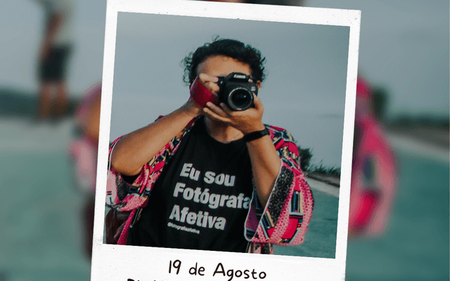 Dia Mundial da Fotografia