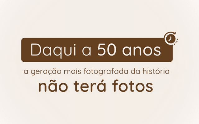 Pare e pense: Como você vai mostrar as fotos do seu filho pra ele no futuro?