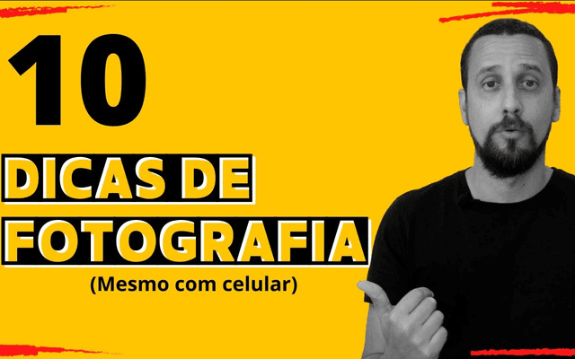 10 DICAS PARA TODO MUNDO FOTOGRAFAR MELHOR