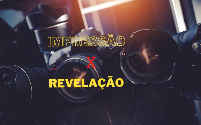 Qual a diferença entre impressão e revelação ?