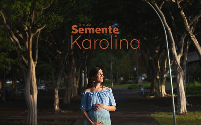 Ensaio gestante em Brasília - Karol esperando Josué