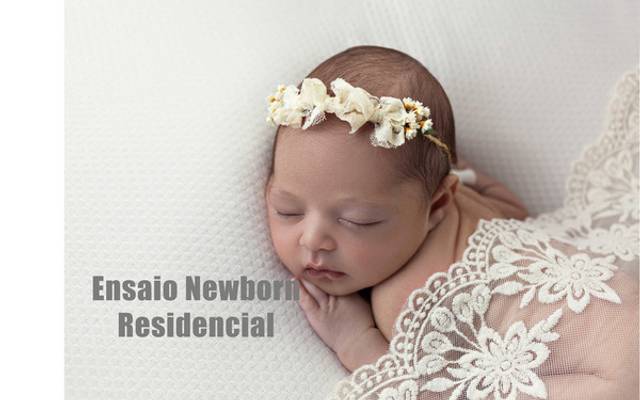 Ensaio Newborn residencial