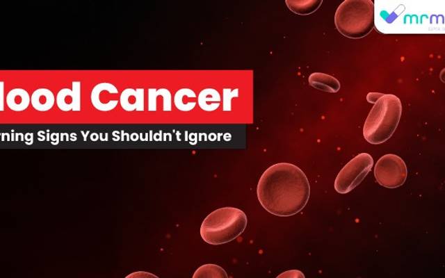 Blood Cancer Warning Signs You Shouldn't Ignore