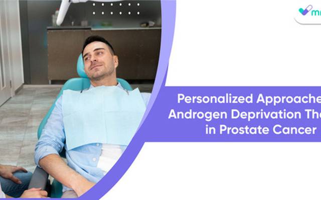 Personalized Approaches to Androgen Deprivation Therapy in Prostate Cancer