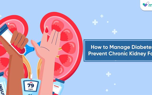 How to Manage Diabetes to Prevent Chronic Kidney Failure