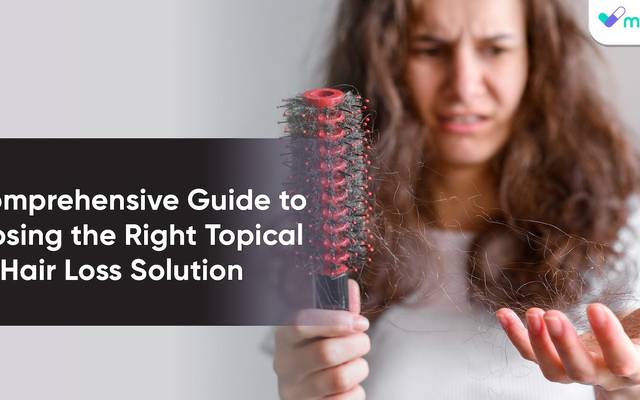 A Comprehensive Guide to Choosing the Right Topical Hair Loss Solution