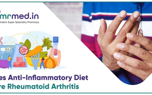 How an Anti-Inflammatory Diet Can Help Manage Rheumatoid Arthritis