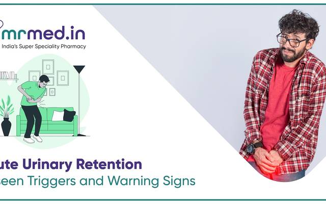 What Causes Acute Urinary Retention? Common Triggers You Shouldn’t Ignore