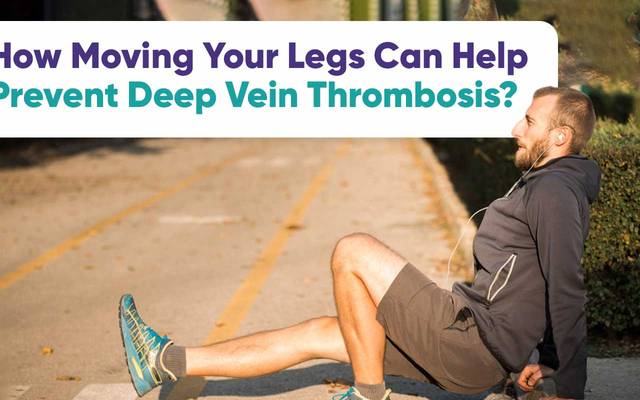 How Moving Your Legs Can Help Prevent Deep Vein Thrombosis