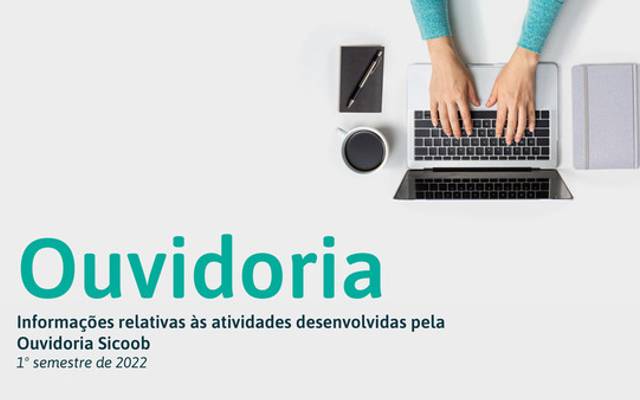 Ouvidoria 1º Semestre de 2022