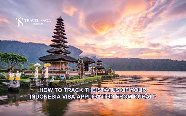 How to Track the Status of Your Indonesia Visa Application from Dubai