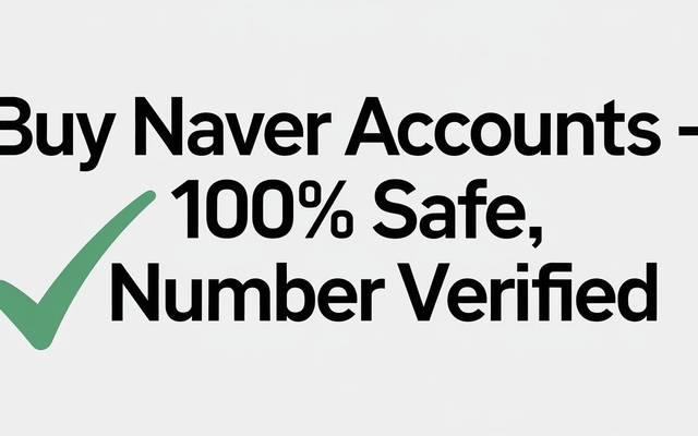 5 Best Sites To Buy Verified Naver Accounts in 2024