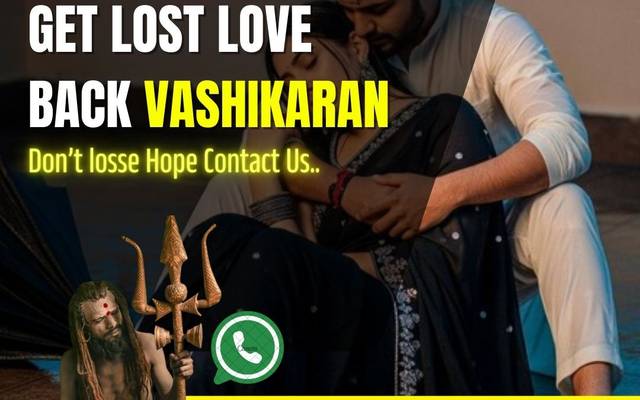 How to Get your Ex Girlfriend back | +91-8146591746 Astrologer in India