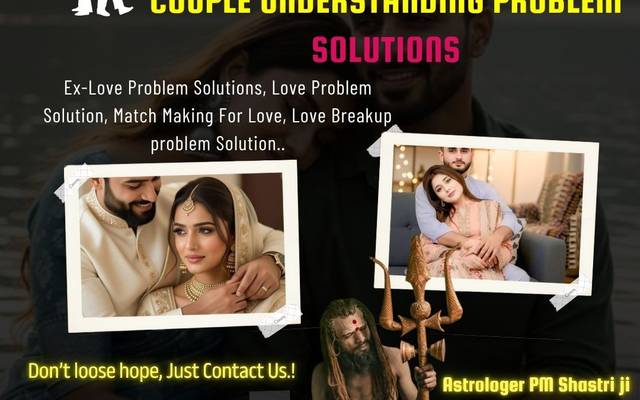 Understanding Problem in Couple | +91-8146591746 Horoscope