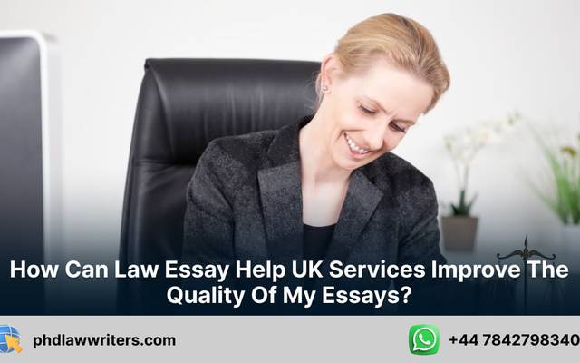 How can a law essay help UK services improve the quality of my essays?