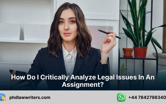 How do I critically analyse legal issues in an assignment? 