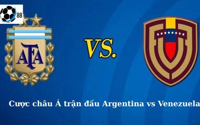 Argentina Vs Venezuela: Soi Kèo Giao Hữu Ngày 11/10, 07h00 – Cùng Tylekeo88