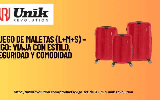 Juego de Maletas (L+M+S) – Vigo: Viaja con Estilo, Seguridad y Comodidad