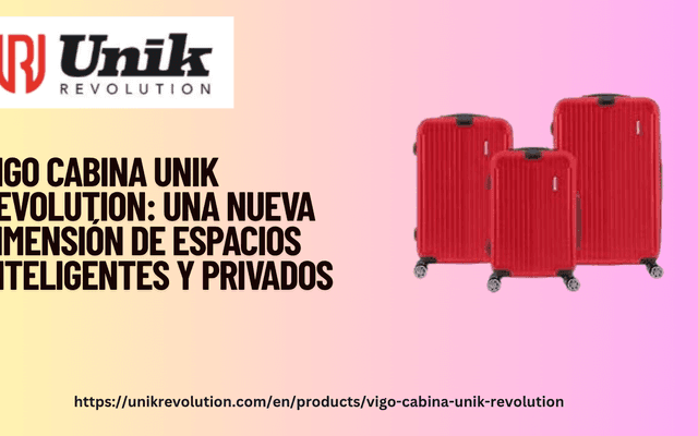 Vigo Cabina Unik Revolution: Una Nueva Dimensión de Espacios Inteligentes y Privados
