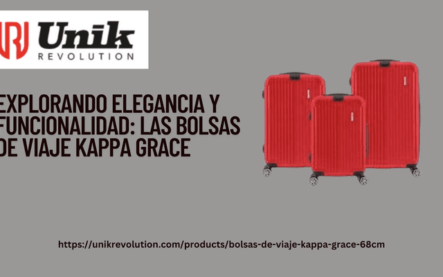 Explorando Elegancia y Funcionalidad: Las Bolsas de Viaje Kappa Grace