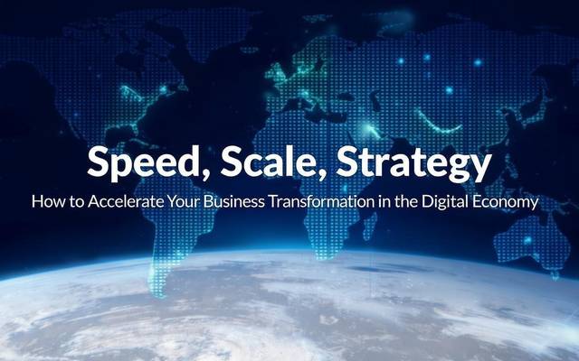 Speed, Scale, Strategy: How to Accelerate Your Business Transformation in the Digital Economy