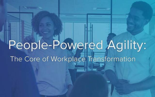 People-Powered Agility: The Core of Workplace Transformation