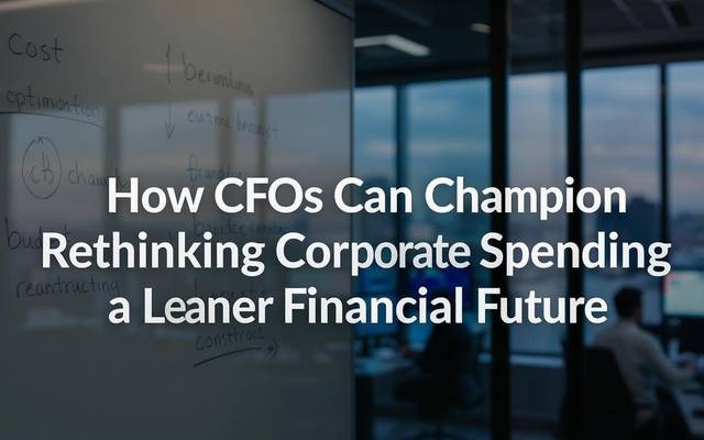 How CFOs Can Champion Rethinking Corporate Spending for a Leaner Financial Future