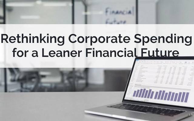 Transforming Finance: Rethinking Corporate Spending for a Leaner Financial Future
