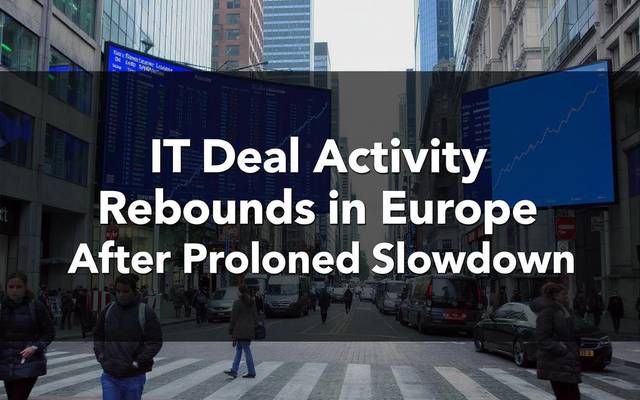 Strong IT Deal Activity Signals Growth in European IT