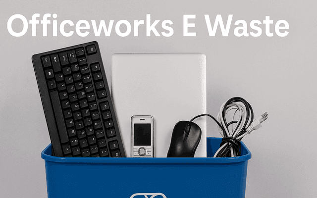 Officeworks E Waste: Leading Australia's Battle Against Electronic Waste