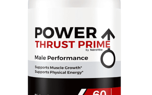 Power Thrust Prime Male Enhancement : Beware before buying! Is It Legit or a Scam?